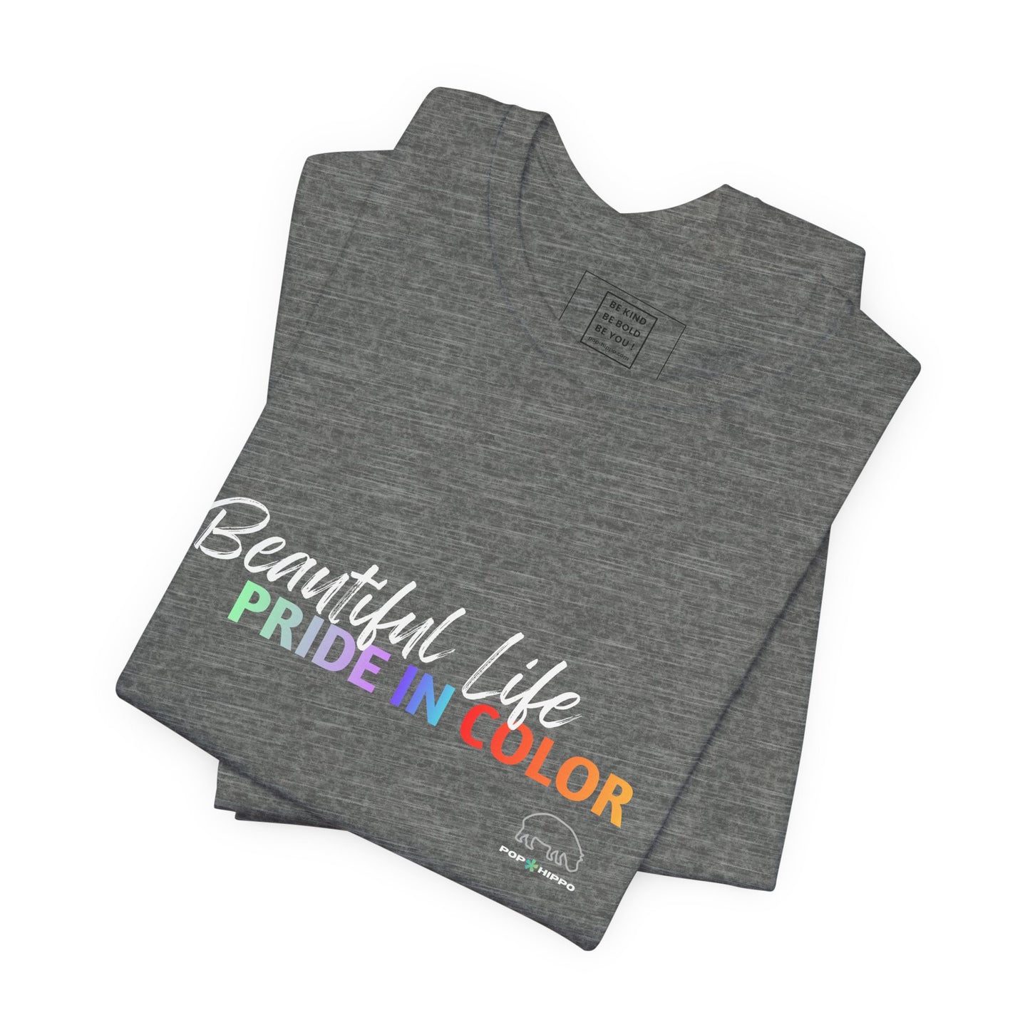 PRIDE in color - Crew Neck Tee - Beautiful Life