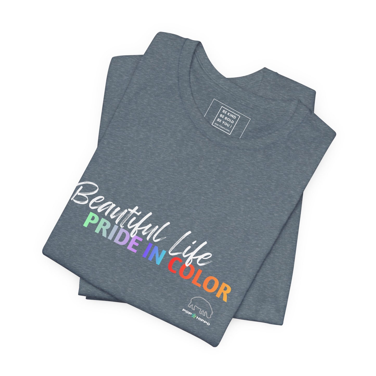 PRIDE in color - Crew Neck Tee - Beautiful Life