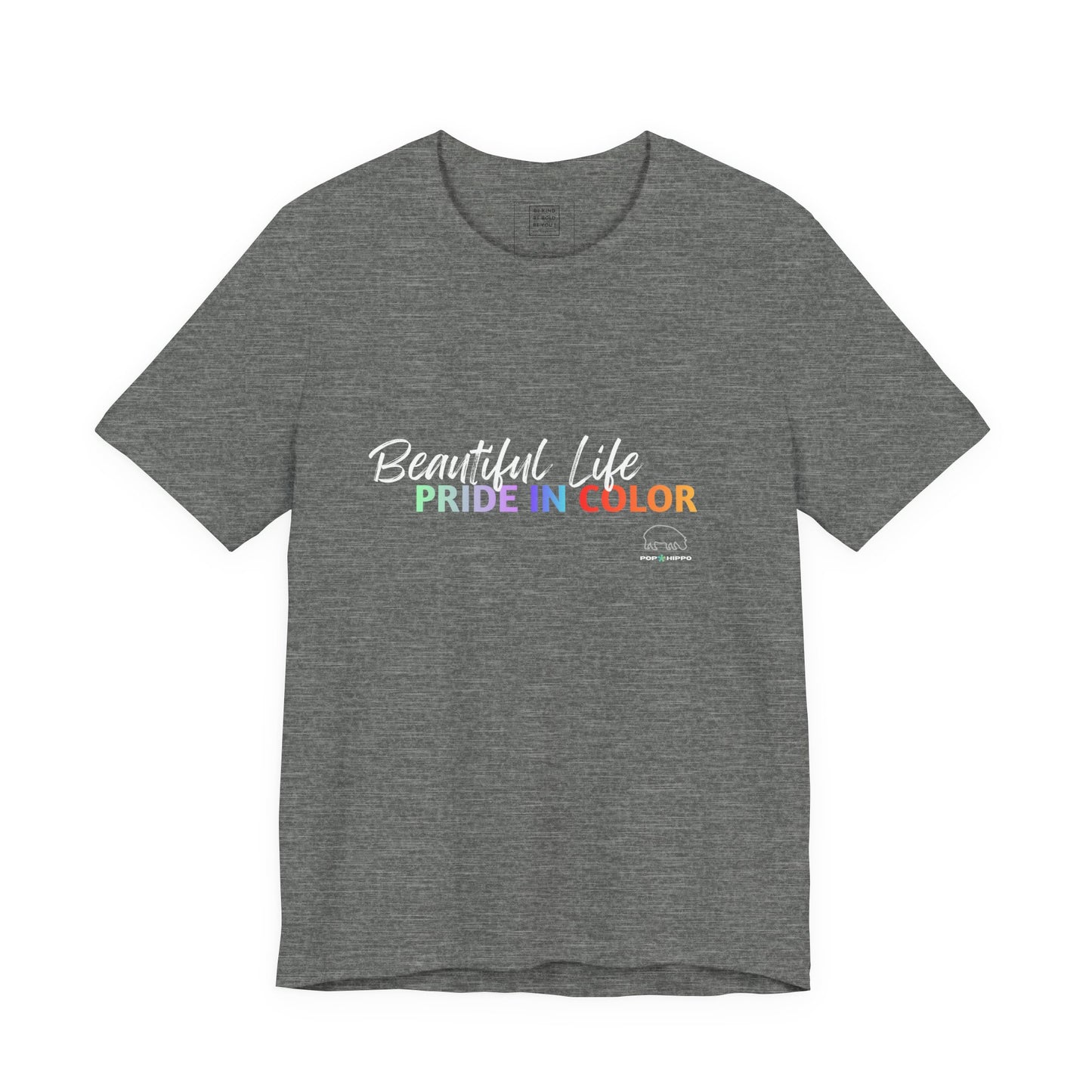 PRIDE in color - Crew Neck Tee - Beautiful Life