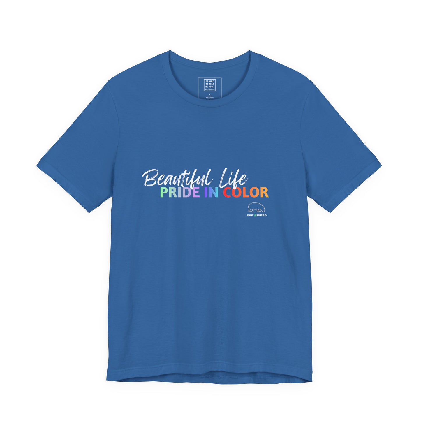 PRIDE in color - Crew Neck Tee - Beautiful Life
