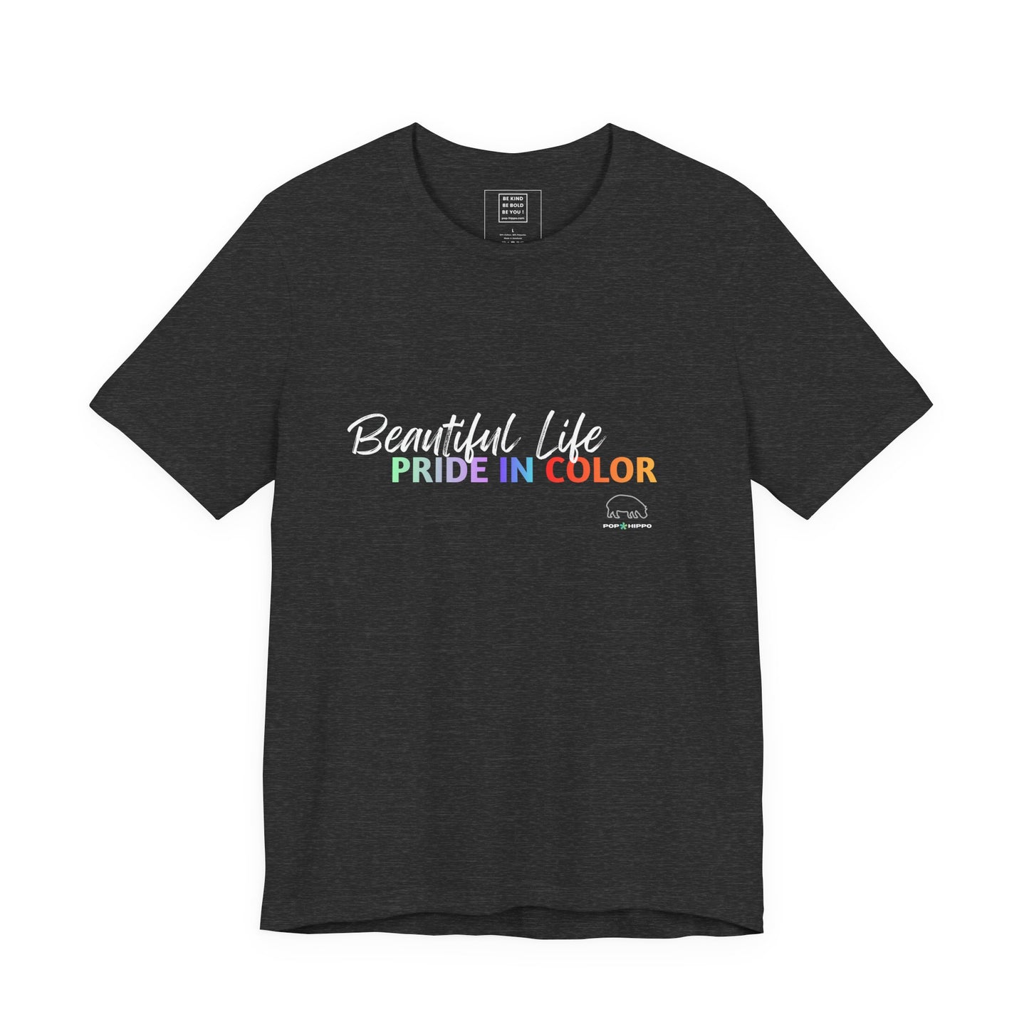 PRIDE in color - Crew Neck Tee - Beautiful Life